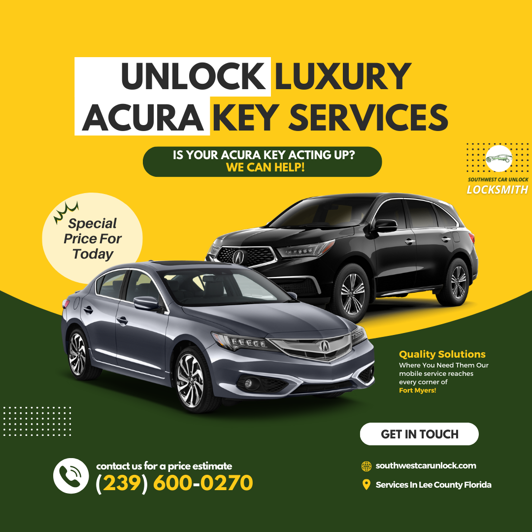 Acura key services in Fort Myers.