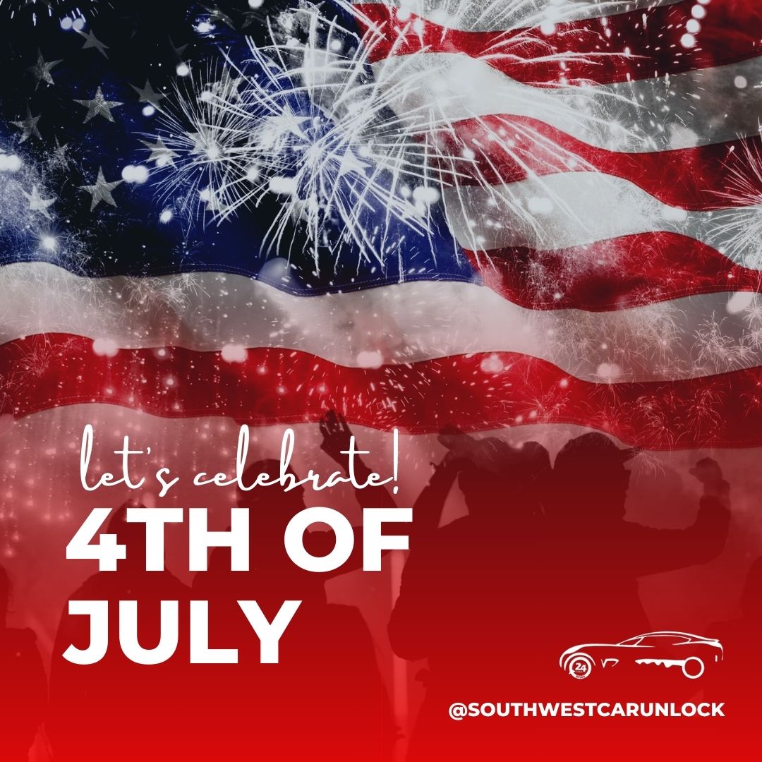 Celebrate the 4th of July with Southwest Car Unlock. Mobile locksmith services in Fort Myers and Lee County.