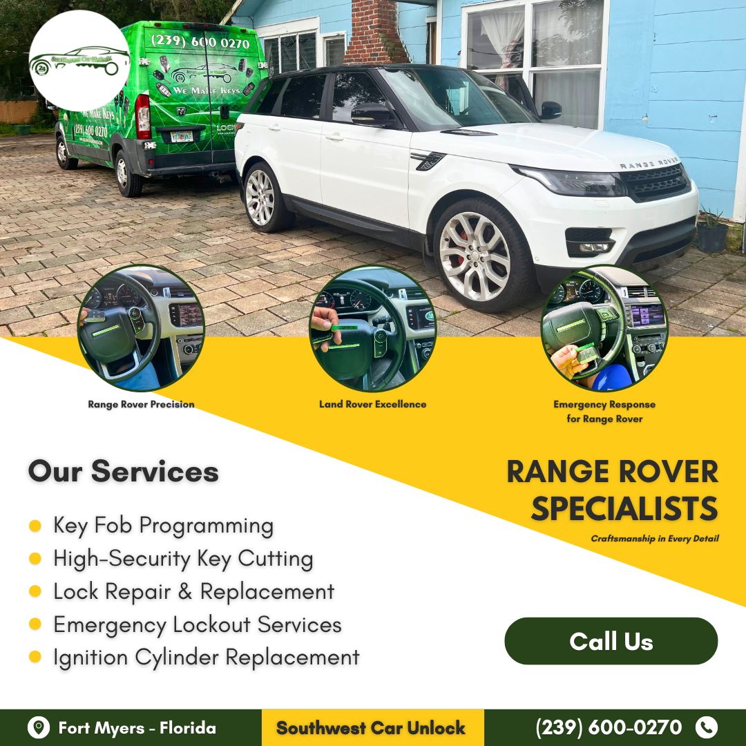  Locksmith green truck and Range Rover services in Fort Myers.