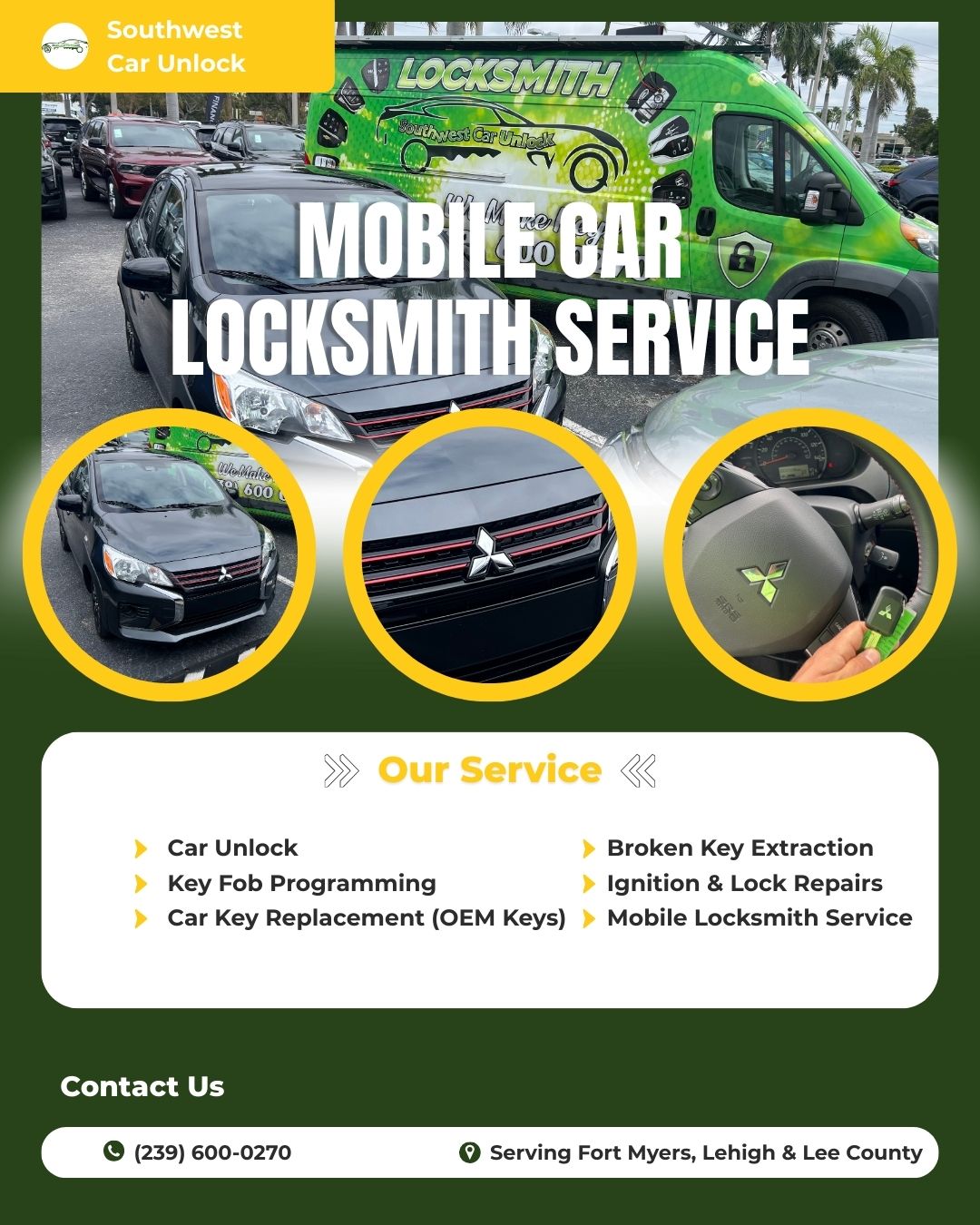 Green locksmith truck providing OEM car key replacement and unlock service in Fort Myers and Lee County.